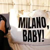 MILANO, BABY!-BAG