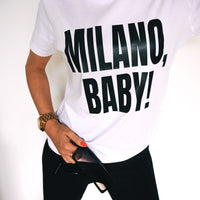 MILANO, BABY!