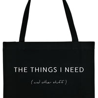 THINGS I NEED